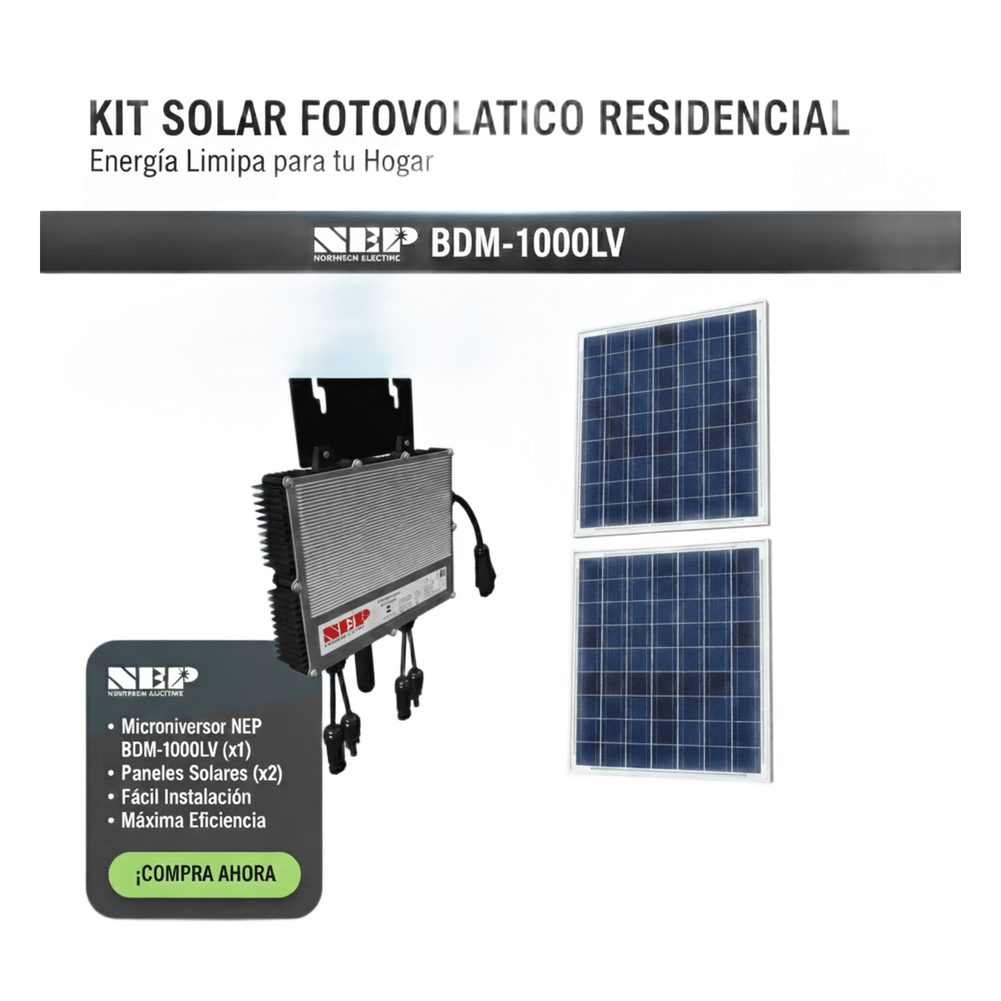 Kit Solar Interconexión / 1kW 127Vca / Microinversores / 2 Módulos 645W / Montaje Incluido — NEP · SKU BDM1000LVKIT